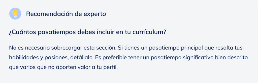 Recomendación de experto sobre cuántos pasatiempos debes incluir en tu currículum.