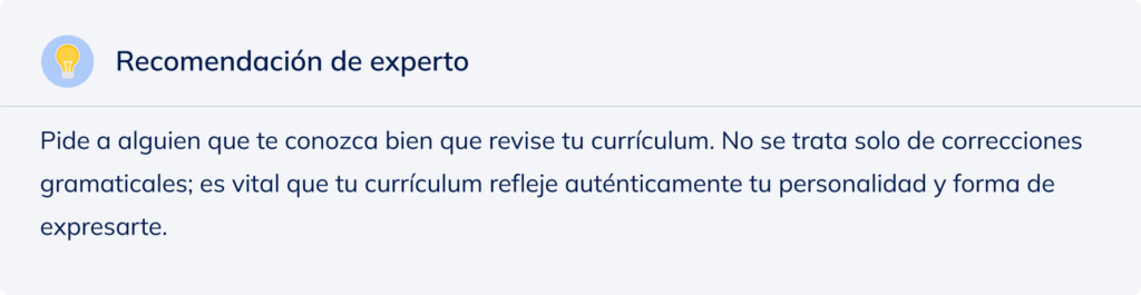 Recomendación de experto para que alguien revise tu currículum.