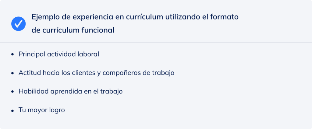 Ejemplo de experiencia en currículum utilizando el formato de currículum funcional.