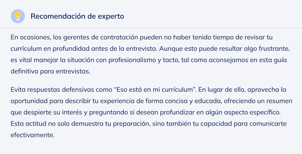 Recomendación de experto sobre conocer tu currículum para prepararte adecuadamente en una entrevista.