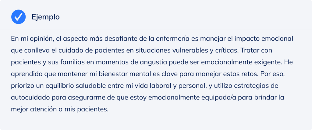 Ejemplo para responder la pregunta de entrevista de enfermería "¿Cuál es la parte más difícil de ser enfermero/a?".