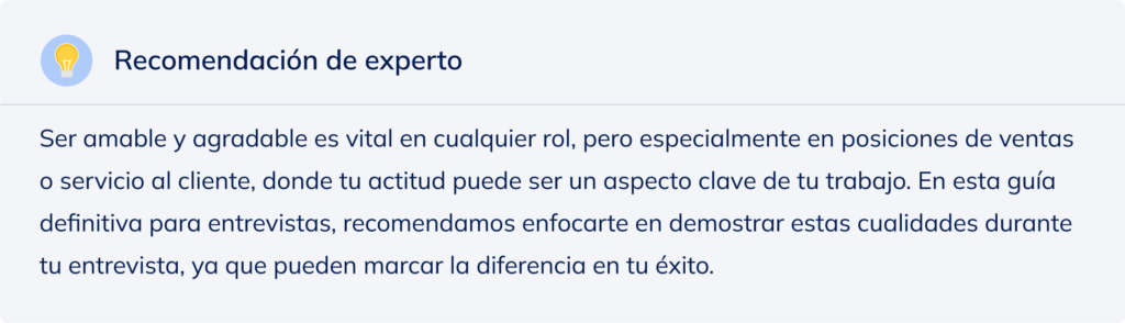 Recomendación de experto sobre exhibir buenos modales para prepararte adecuadamente en una entrevista.